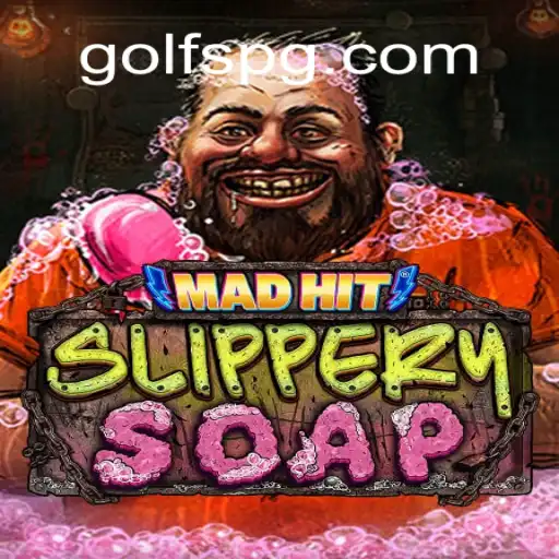 Descubra o Fascinante Mundo de MadHitSlipperySoap e GOLF PG
